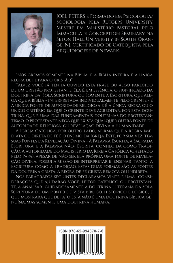 Somente a Escritura? 21 Razões para rejeitar a Sola Scriptura - Joel Peters - Imagem 3