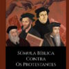 Súmula Bíblica Contra os Protestantes - Imagem 2