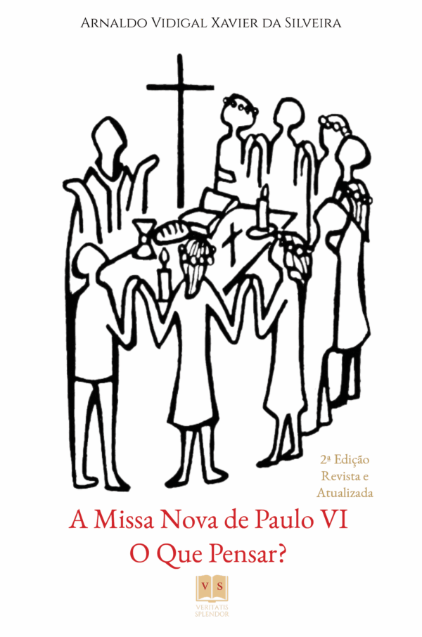 A Missa Nova de Paulo VI - O Que Pensar? - Imagem 2