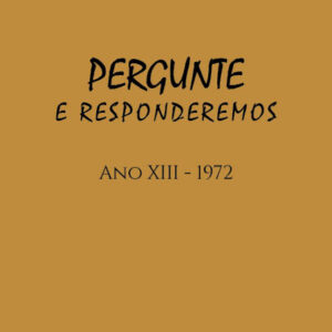 Revista Pergunte e Responderemos - Ano XIII - 1972