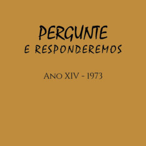 Revista Pergunte e Responderemos - Ano XIV - 1973