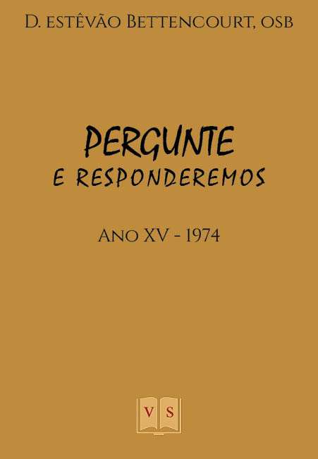 Revista Pergunte e Responderemos - Ano XV - 1974