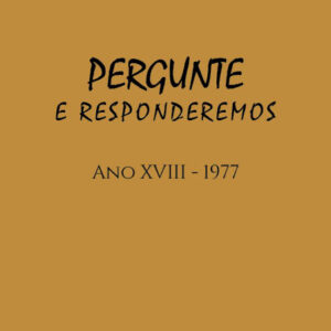 Revista Pergunte e Responderemos – Ano XVIII – 1977