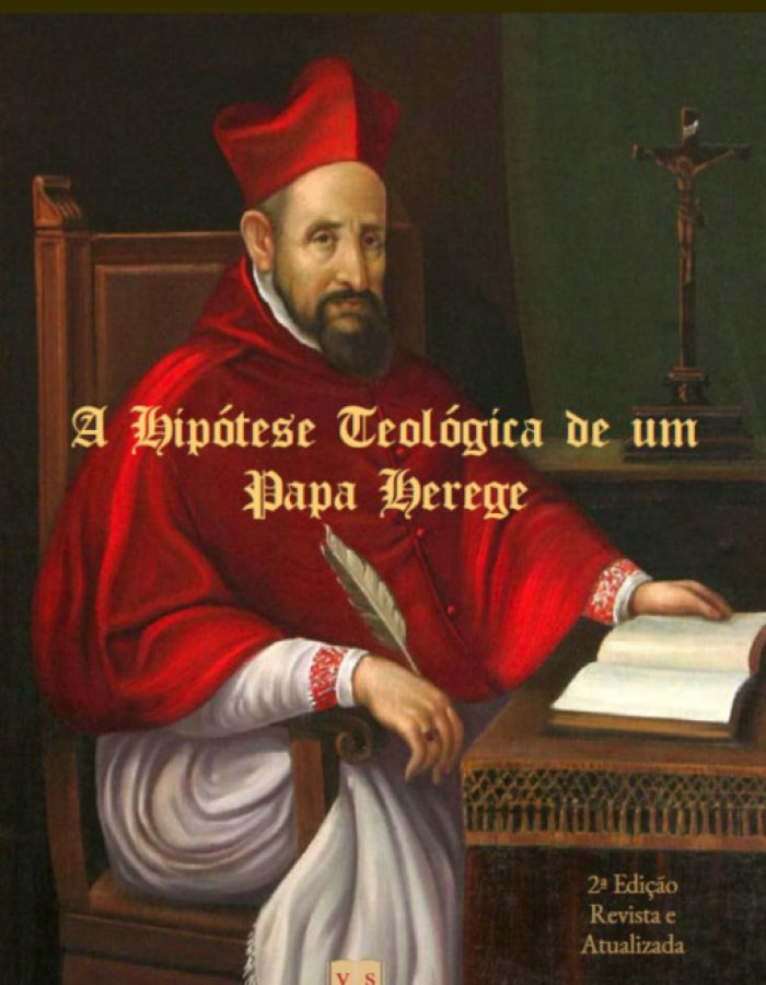 A Hipótese Teológica de Um Papa Herege – Arnaldo Vidigal Xavier da Silveira