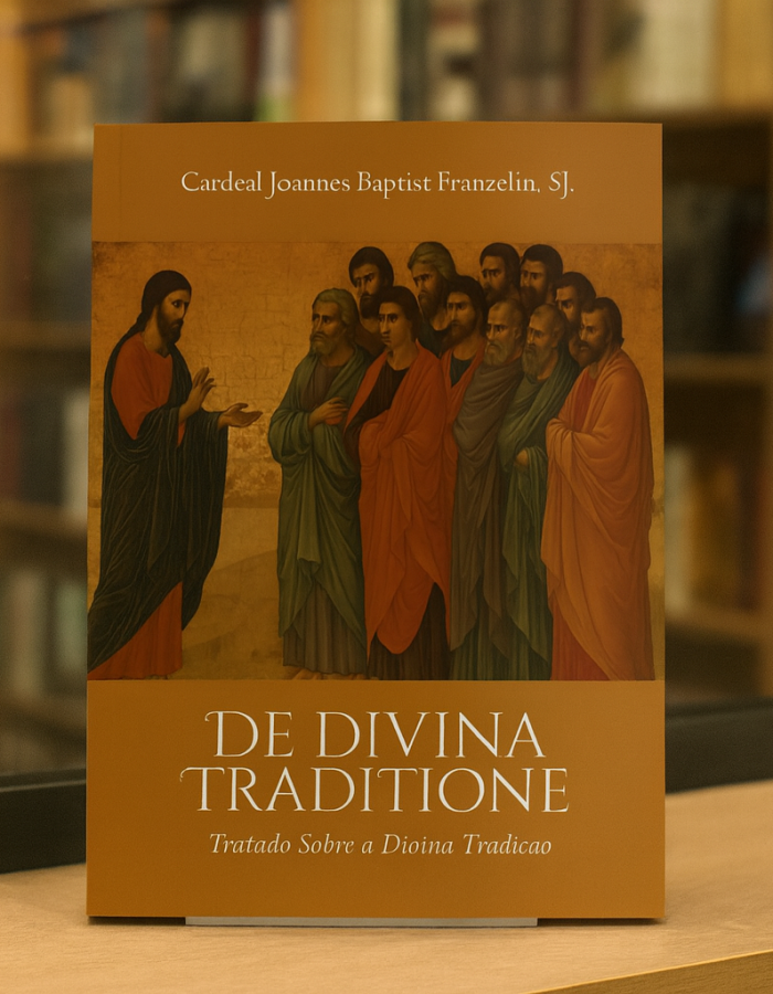 De Divina Traditione – Cardeal Johannes Baptist Franzelin, SJ