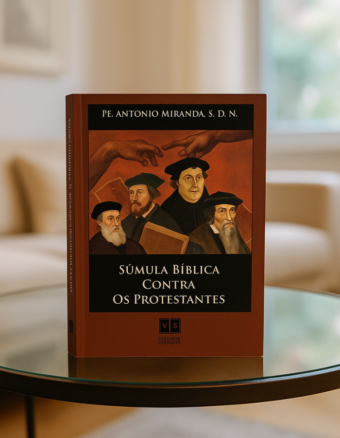 Súmula Bíblica Contra os Protestantes